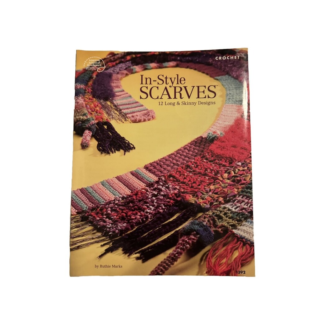 In Style Scarves 12 Long Skinny Designs Crochet Pattern Book Ruthie Marks